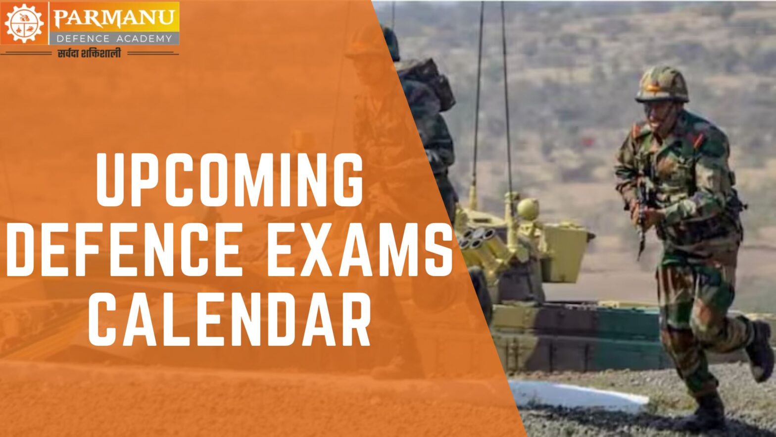 Upcoming Defence Exams Calendar