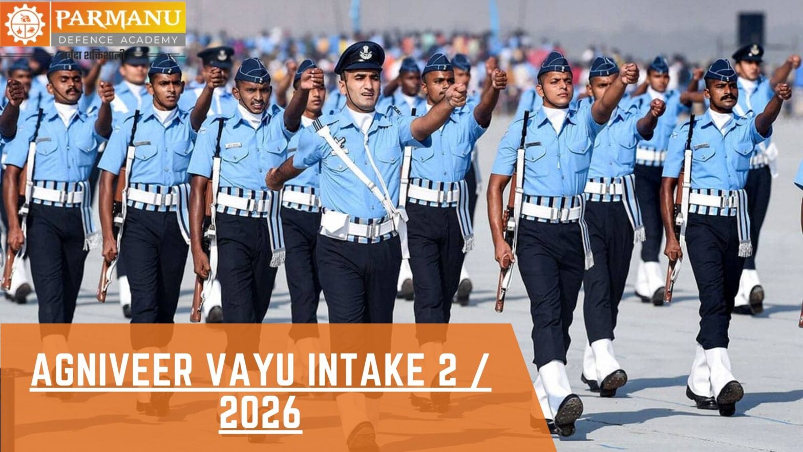Agniveer Vayu Intake 2 2026